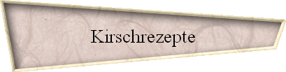 Kirschrezepte