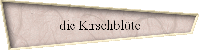 die Kirschblte